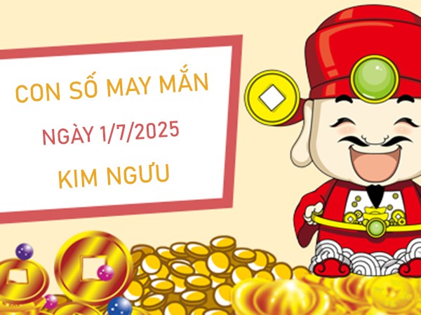 Thăng tiến cùng số đại cát cung Kim Ngưu 1/7/2025