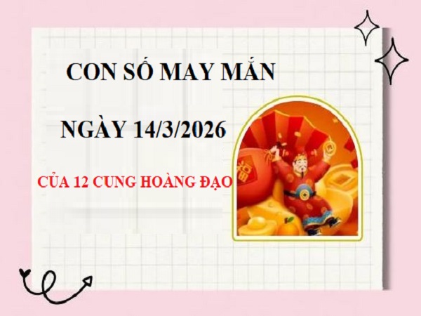 Ý nghĩa của con số may mắn theo cung hoàng đạo